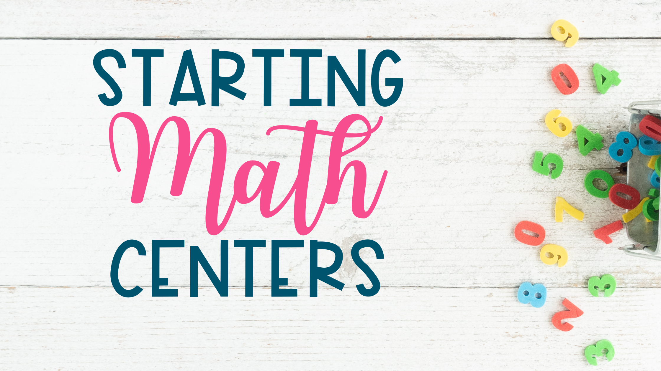 Starting Math Centers