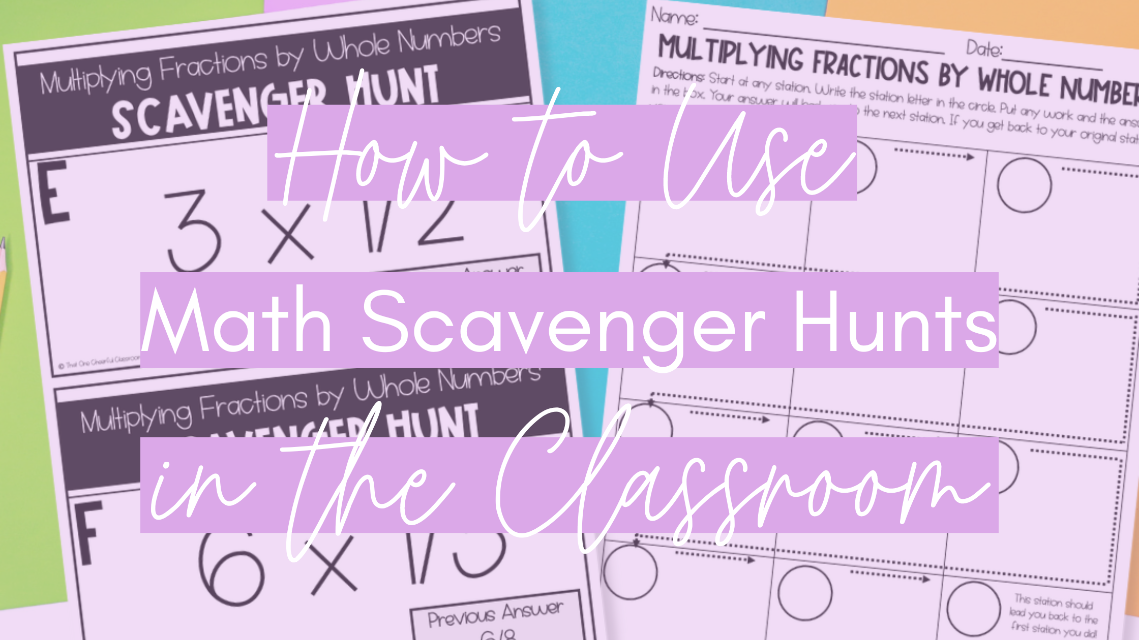 How to Use Math Scavenger Hunts in the Classroom Blog Post Header