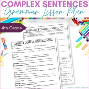 4th Grade Clauses and Complex Sentences Lesson Plan Cover