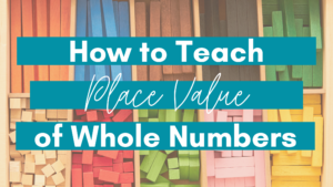 How to Teach Place Value Blog Post Header Image
