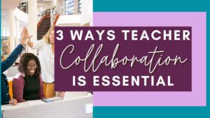 Teacher Collaboration Blog Post Header Image