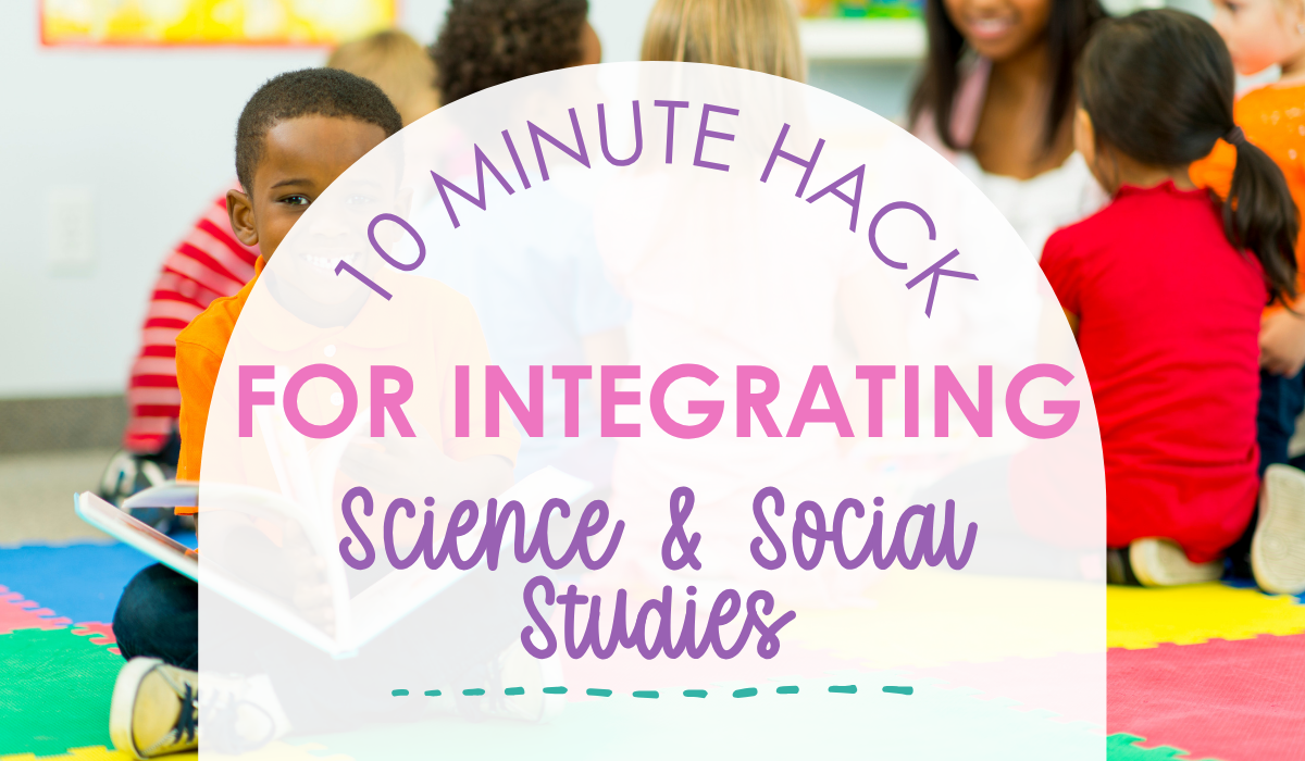 integrating science and social studies into reading blog post image