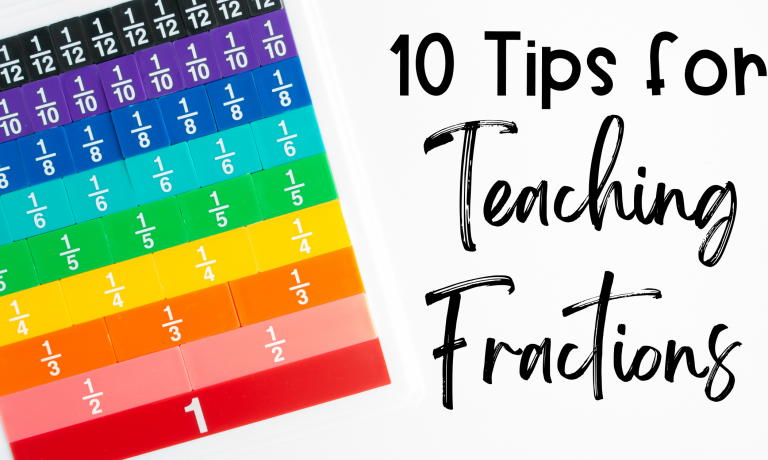 10 Tips for Teaching Fractions