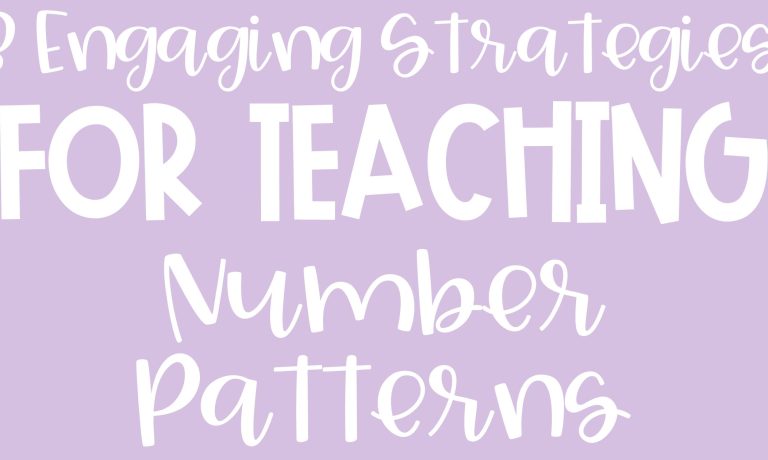 3 Engaging Strategies for Teaching Number Patterns Blog Post Header Image