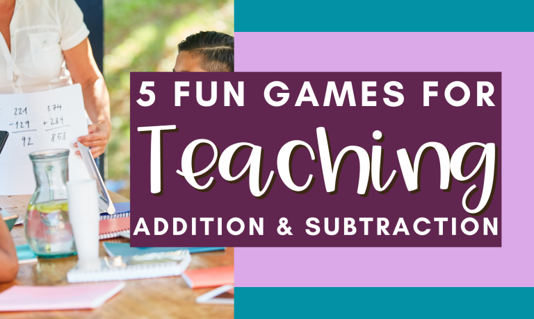 blog post header for 5 fun games for teaching addition and subtraction