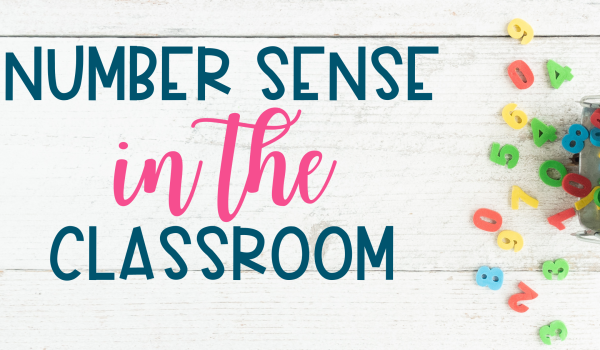 Number Sense in the Classroom