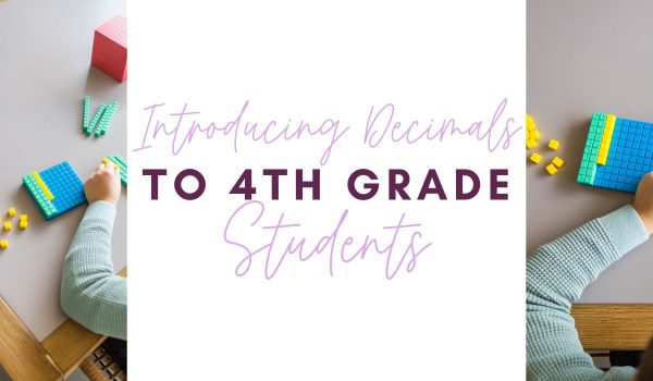 Introducing Decimals to 4th Grade Students Blog Post Header