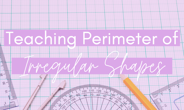 Teach Perimeter of Irregular Shapes Blog Post Header Image
